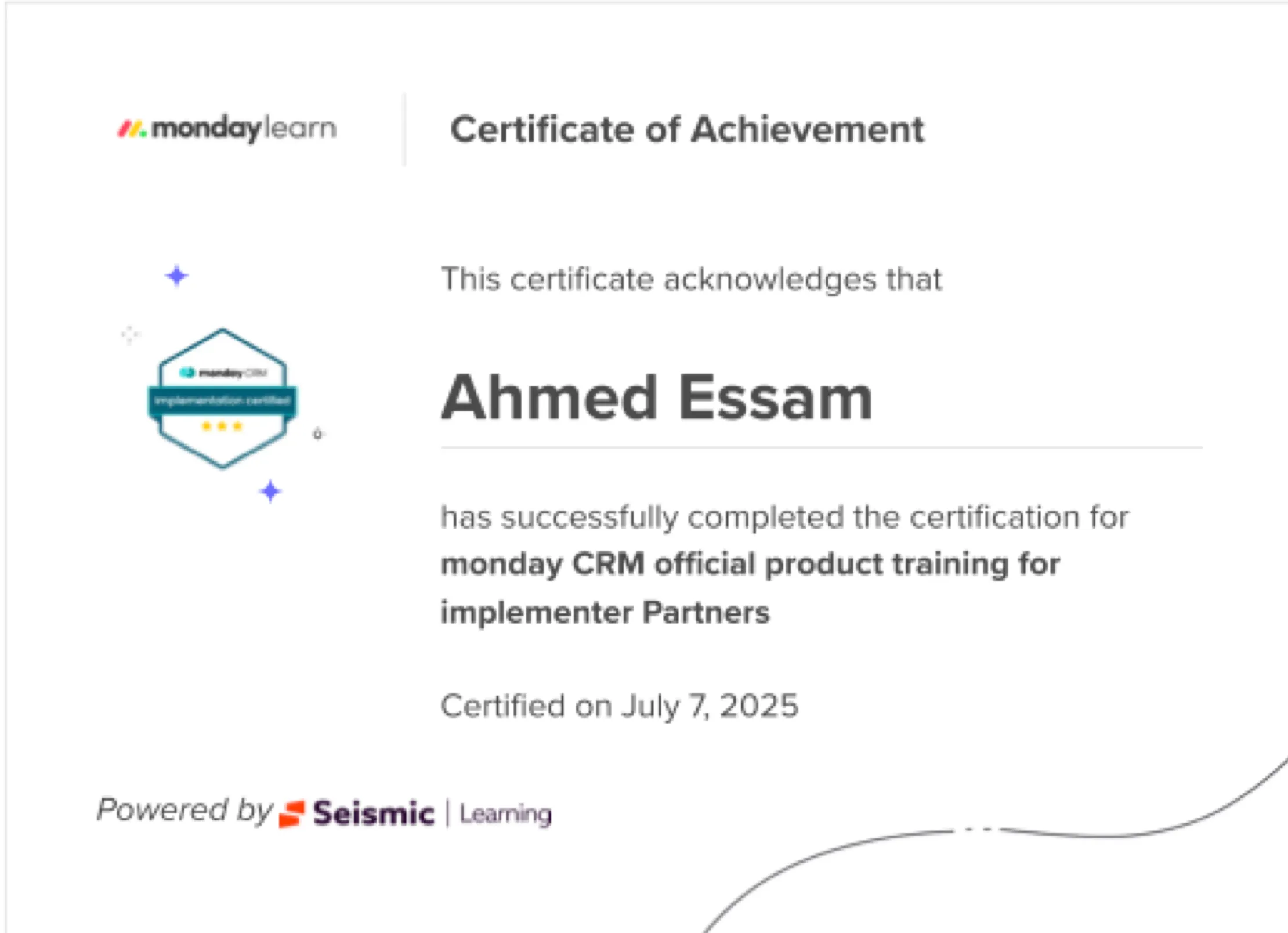 monday CRM Implementer Certification certificate, issued to Ahmed Essam by monday learn, July 2025